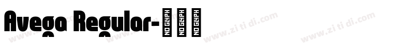 Avega Regular字体转换